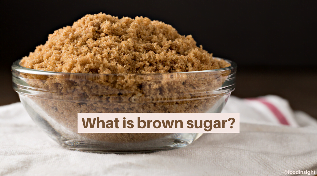 What is Brown Sugar? – Food Insight